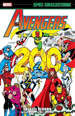 AVENGERS EPIC COLLECTION: THE EVIL REBORN    PB - DAVID MICH