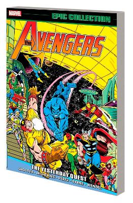 AVENGERS EPIC COLLECTION: THE YESTERDAY QUEST   PB - JIM SHO