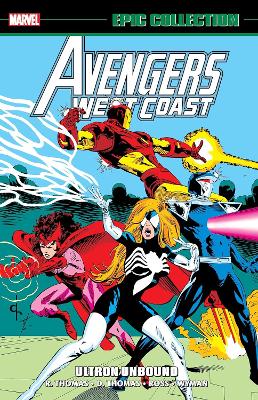 AVENGERS WEST COAST EPIC COLLECTION: ULTRON UNBOUND   PB - R