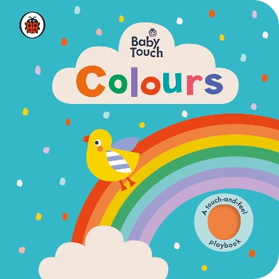 BABY-TOUCH-COLOURS-HC-BBK-LADYBIRD.jpg BABY TOUCH: COLOURS HC BBK - LADYBIRD
