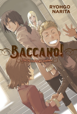 BACCANO! VOL. 11 (LIGHT NOVEL) HC - KATSUMI ENAMIRYOHGO NARI