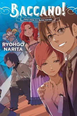 BACCANO! VOL. 12 (LIGHT NOVEL) HC - KATSUMI ENAMI-RYOHGO NAR