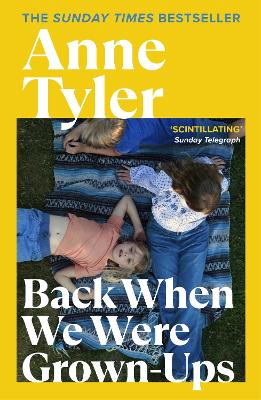 BACK WHEN WE WERE GROWN-UPS PB B FORMAT - ANNE TYLER