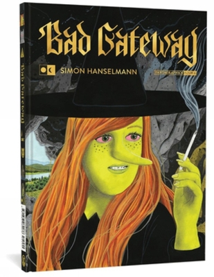 BAD GATEWAY - SIMON HANSELMANN