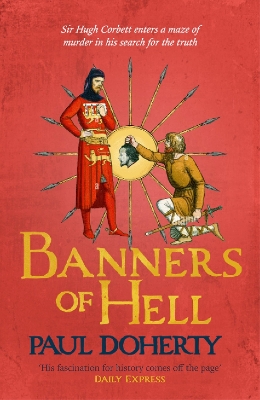 BANNERS OF HELL : HUGH CORBETT 24 PB - PAUL DOHERTY