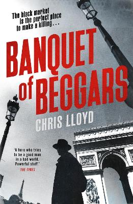 BANQUET OF BEGGARS : FROM THE WINNER OF THE HWA GOLD CROWN F
