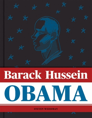 BARACK HUSSEIN OBAMA - STEVEN WEISSMAN