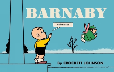 BARNABY VOLUME FIVE - CROCKETT JOHNSON-PHILIP NEL-RON HOWARD