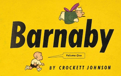 BARNABY VOLUME ONE - DANIEL CLOWES-ERIC REYNOLDS-CROCKETT JO