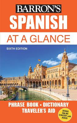 BARRONS SPANISH AT A GLANCE - BARRONS EDUCATIONAL SERIES-GAI