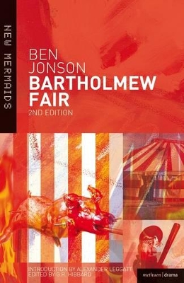 BARTHOLOMEW FAIR - BEN JONSON-ALEXANDER LEGGATT-G.R. HIBBARD