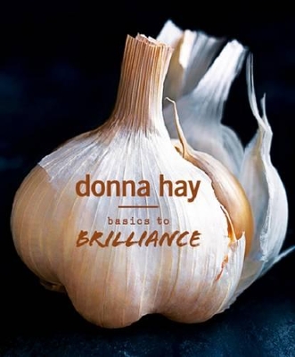 BASICS TO BRILLIANCE  PB - DONNA HAY
