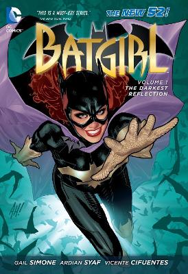 BATGIRL VOL. 1: THE DARKEST REFLECTION (THE NEW 52) - GAIL S