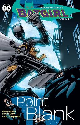 BATGIRL VOL. 3: POINT BLANK - KELLEY PUCKETT-VARIOUS