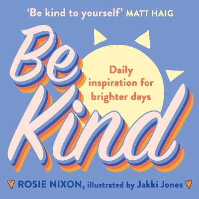 BE KIND PB - ROSIE NIXON