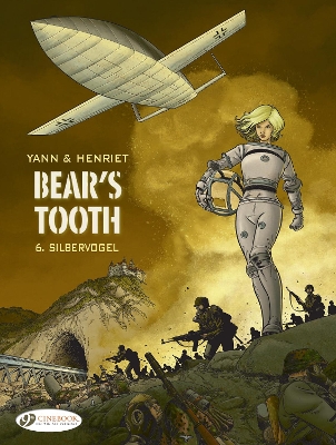 BEARS TOOTH VOL. 6 - YANN-ALAIN HENRIET