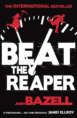 BEAT THE REAPER PB - JOSH BAZELL