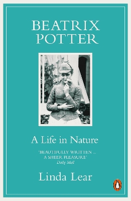 BEATRIX POTTER : A LIFE IN NATURE PB - LINDA LEAR