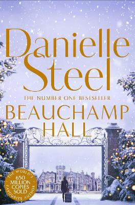 BEAUCHAMP-HALL-DANIELLE-STEEL-1.jpg BEAUCHAMP HALL - DANIELLE STEEL
