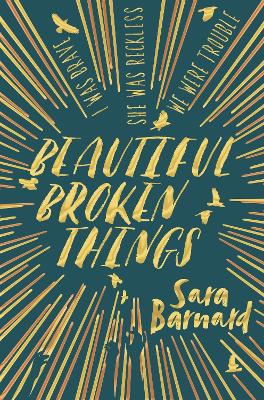 BEAUTIFUL BROKEN THINGS PB - SARA BARNARD