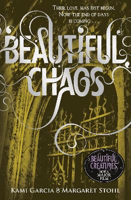 BEAUTIFUL CHAOS PB B FORMAT - MARGARET STOHL-KAMI GARCIA