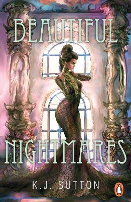BEAUTIFUL NIGHTMARES - K.J. SUTTON