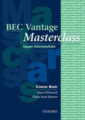 BEC VANTAGE MASTERCLASS SB - NINA ODRISCOLL-FIONA SCOTT-BARR