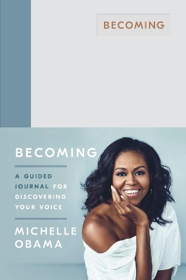 BECOMING : A GUIDED JOURNAL FOR DISCOVERING YOUR VOICE HC -