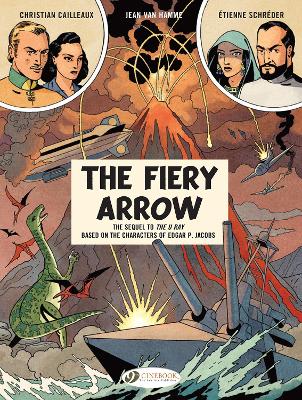 BEFORE BLAKE   MORTIMER: THE FIERY ARROW - JEAN VAN HAMME-CH