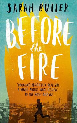 BEFORE THE FIRE PB - SARAH BUTLER