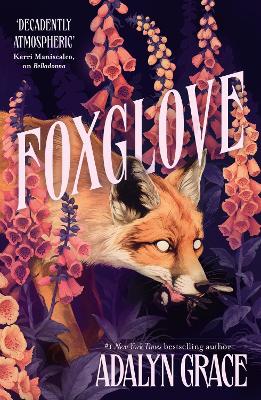 BELLADONNA 2: FOXGLOVE - ADALYN GRACE