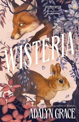 BELLADONNA 3: WISTERIA - ADALYN GRACE