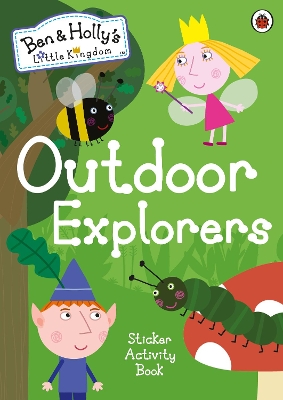 BEN AND HOLLYS LITTLE KINGDOM : OUTDOOR EXPLORERS STICKER AC