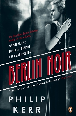 BERLIN NOIR MARCH VIOLETS THE PALE CRIMINAL A GERMAN REQUIEM