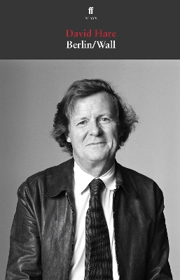 BERLIN/WALL PB B FORMAT - DAVID HARE