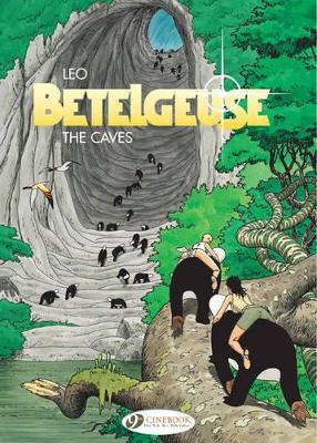 BETELGEUSE VOL.2: THE CAVES - LEO