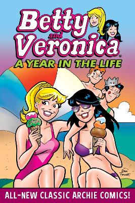 BETTY   VERONICA: A YEAR IN THE LIFE    PB - ARCHIE SUPERSTA