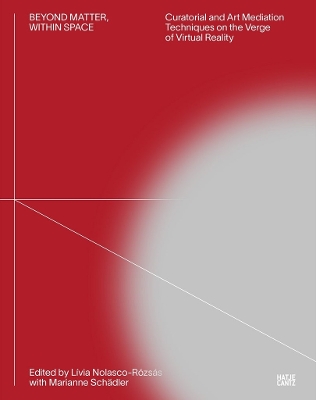 BEYOND MATTER – WITHIN SPACE: CURATORIAL AND ART MEDIATION T