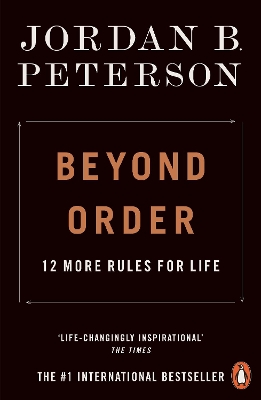 BEYOND-ORDER-12-MORE-RULES-FOR-LIFE-JORDAN-B.-PETERSON.jpg BEYOND ORDER : 12 MORE RULES FOR LIFE - JORDAN B. PETERSON