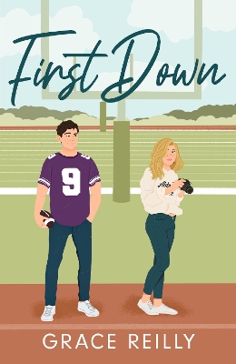 BEYOND THE PLAY 1: FIRST DOWN - GRACE REILLY