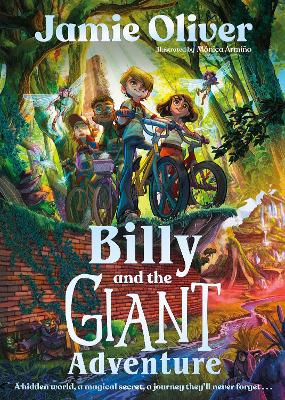 BILLY AND THE GIANT ADVENTURE - JAMIE OLIVER-MONICA ARMINO