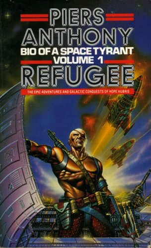 BIOGRAPHY OF A SPACE TYRANT 1: REFUGEE PB B FORMAT - PIERS A