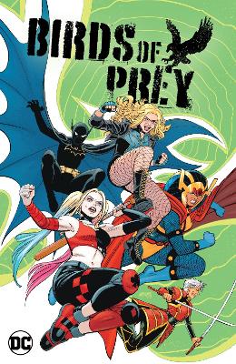 BIRDS OF PREY VOL. 1: MEGADEATH - KELLY THOMPSON-LEONARDO RO