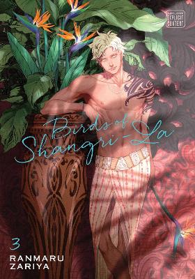 BIRDS OF SHANGRI-LA VOL. 03PA - RANMARU ZARIYA