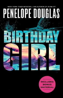 BIRTHDAY GIRL PB - PENELOPE DOUGLAS