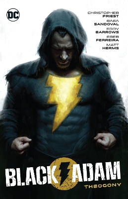 BLACK ADAM VOL. 1: THEOGONY - CHRISTOPHER PRIEST-RAFA SANDOV