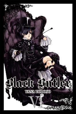 BLACK BUTLER VOL. 6 - YANA TOBOSO