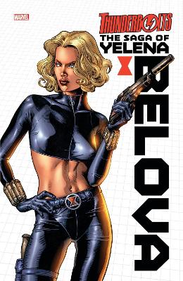 BLACK WIDOW: THE SAGA OF YELENA BELOVA    PB - DEVIN GRAYSON