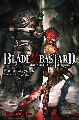BLADE   BASTARD VOL. 1 (LIGHT NOVEL) HC - C. D. LEESONSEAN M