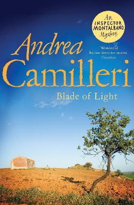 BLADE OF LIGHT - ANDREA CAMILLERI-STEPHEN SARTARELLI